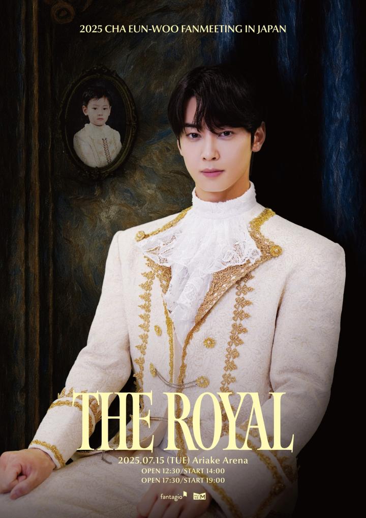 2025 CHA EUN-WOO FANMEETING [THE ROYAL] in Japan