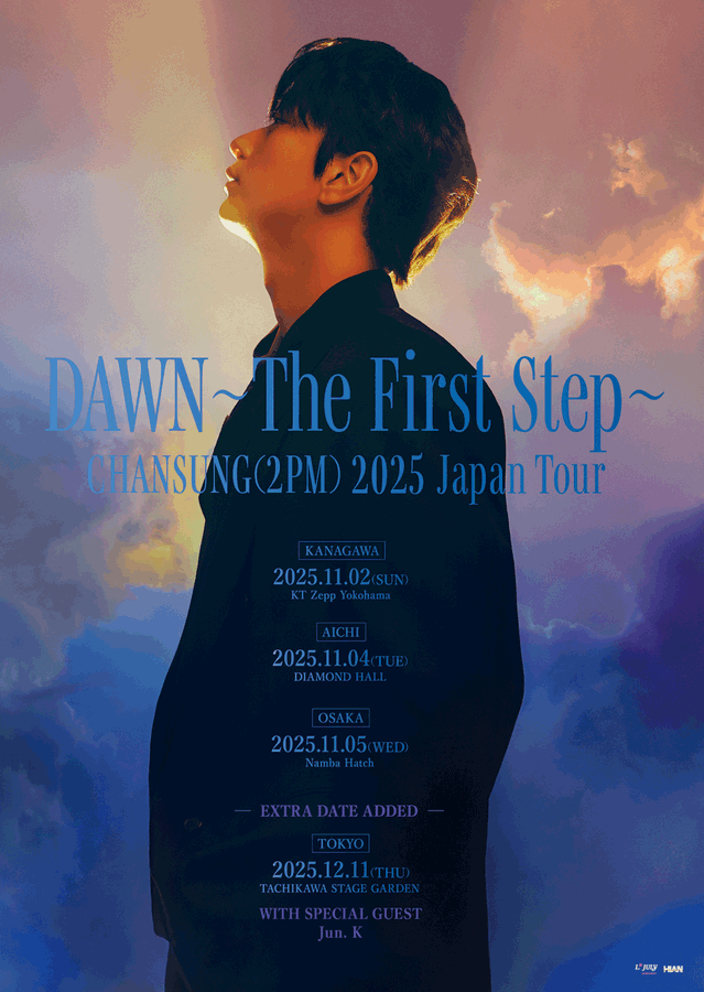 CHANSUNG(2PM) 2025 Japan Tour [DAWN～The First Step～]