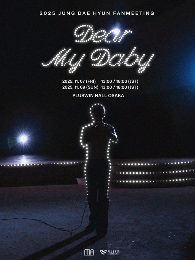 JUNG DAEHYUN 2025 JUNG DAE HYUN FANMEETING 〈Dear My Daby〉