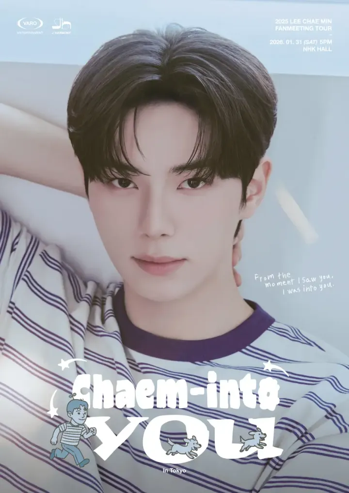 2025 LEE CHAE MIN FANMEETING TOUR ‘Chaem-into you’ in TOKYO