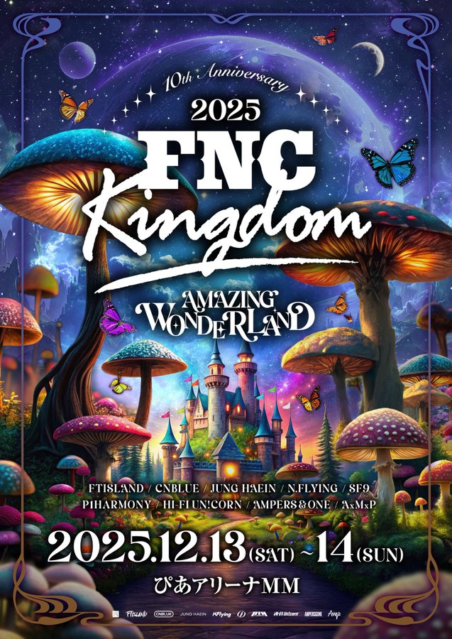 2025 FNC KINGDOM 10TH ANNIVERSARY - AMAZING WONDERLAND -