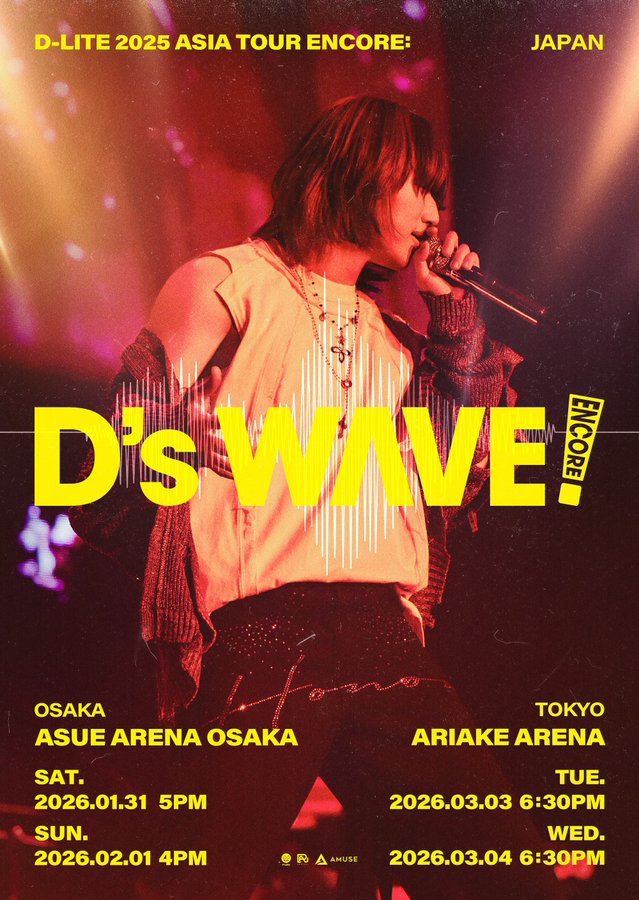 D-LITE 2025 ASIA TOUR: D's WAVE ENCORE -JAPAN