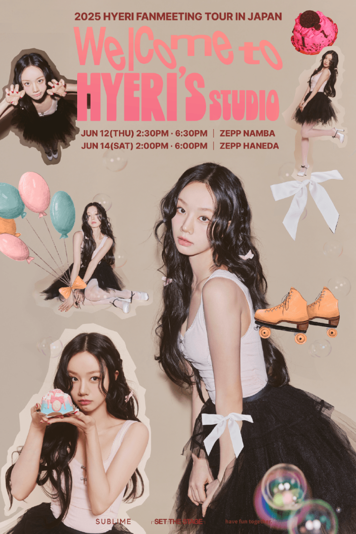 2025 HYERI FANMEETING TOUR <Welcome to HYERI’s STUDIO>IN JAPAN