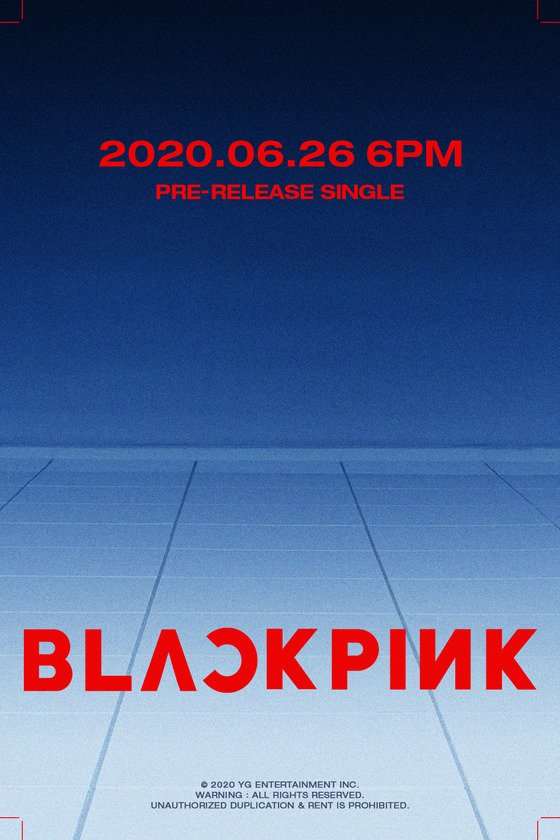 BLACKPINK、6月26日カムバック決定！